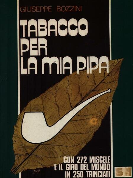 Tabacco per la mia pipa