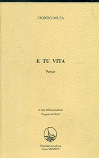E tu vita - poesie