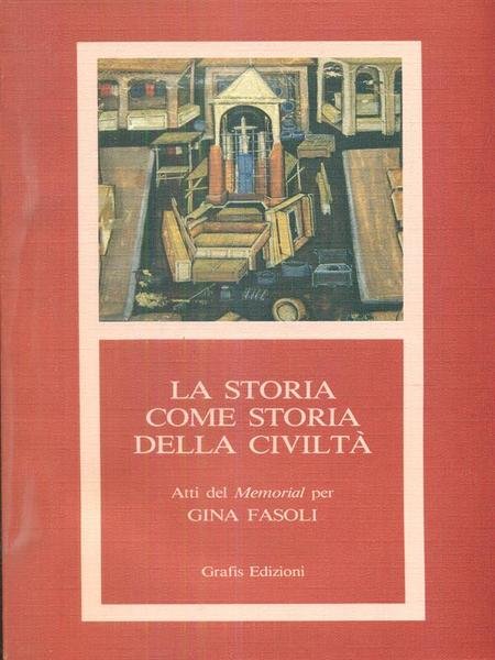 La storia come storia della civilta'
