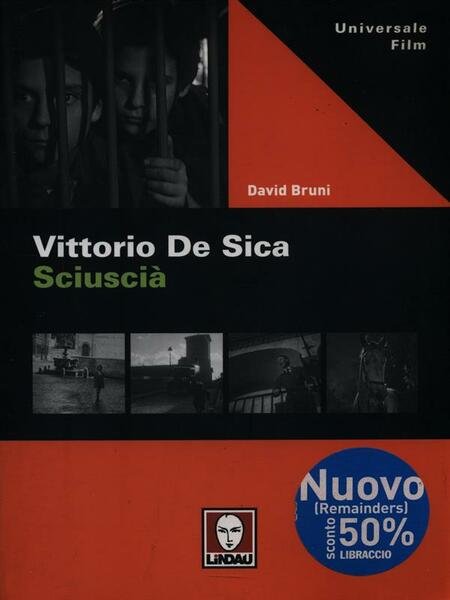 Vittorio De Sica - Sciuscia'