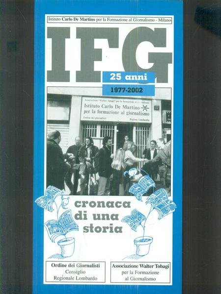 IFG 25 anni cronaca di una storia