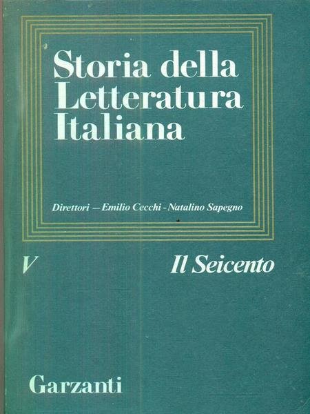 Storia della letteratura italiana. Volume V Il Seicento