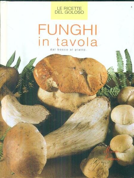 Funghi in tavola