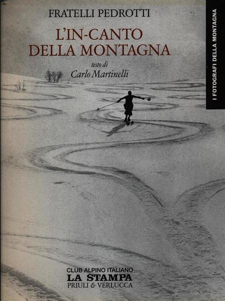 Fratelli Pedrotti. L'in-canto della montagna