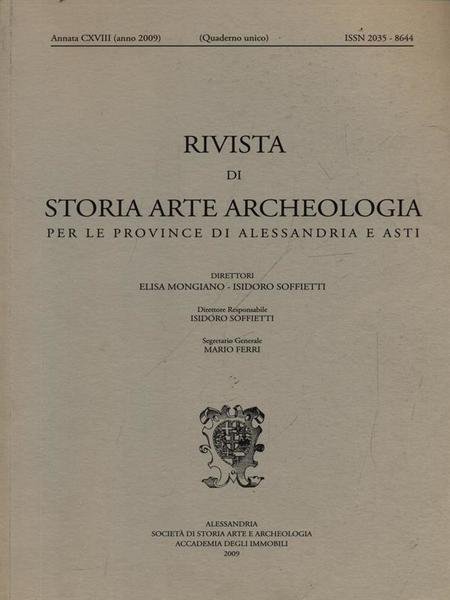 Rivista di storia arte archeologia per le province di Alessandria e Asti CXVIII
