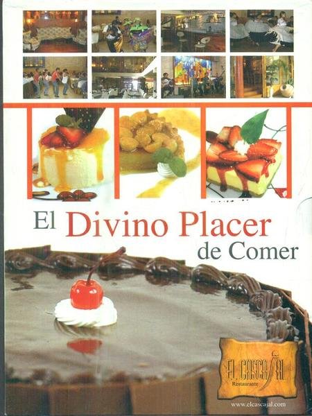 Reposteria. El Divino Placer de Comer