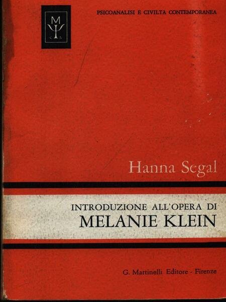 Introduzione all'opera di Melanie Klein