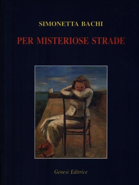 Per misteriose strade