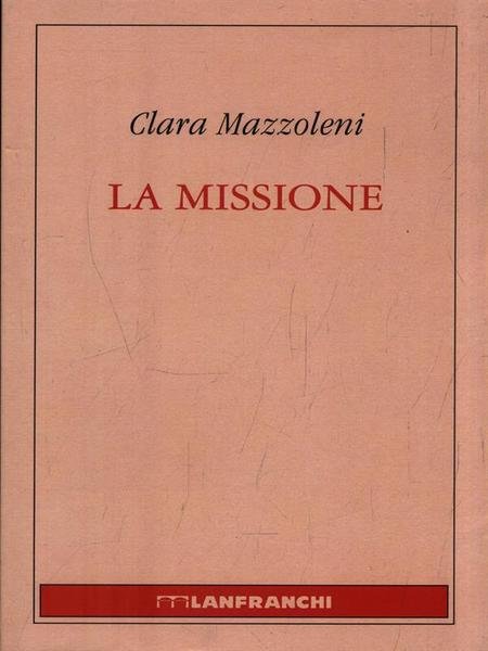 La missione