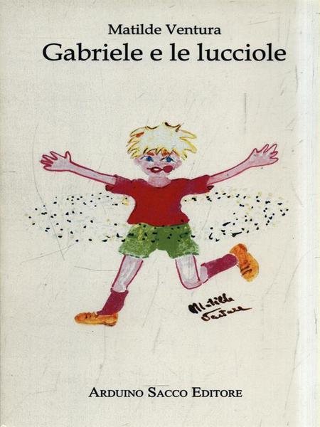 Gabriele e le lucciole