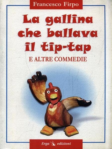 La gallina che ballava il tip-tap