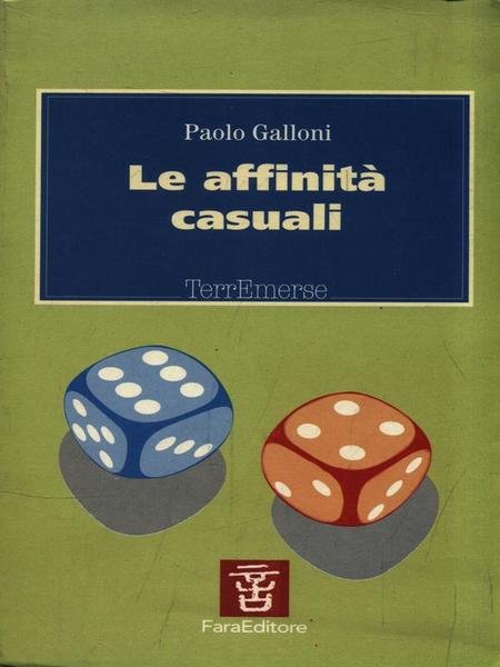 Le affinita' casuali