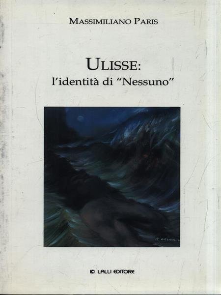 Ulisse: l'identita' di Nessuno