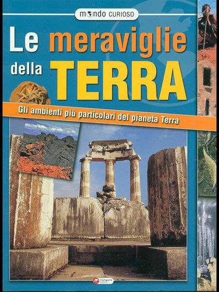 Le meraviglie della Terra