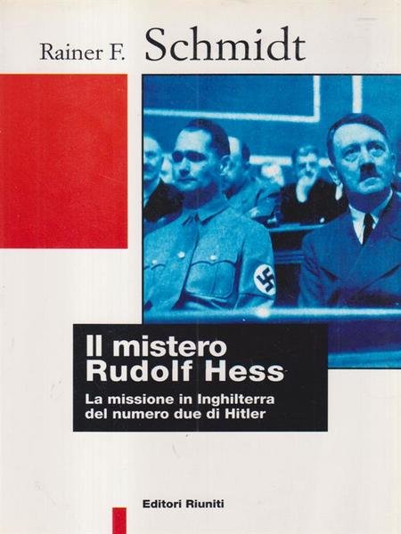 Il mistero Rudolf Hess