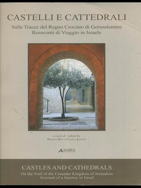 Castelli e cattedrali