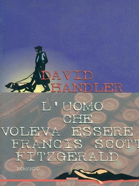 L'uomo che voleva essere Francis Scott Fitzgerald