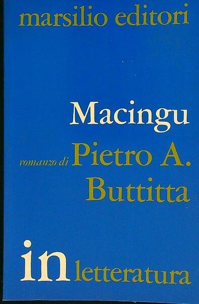 Macingu Un'ipotesi di romanzo