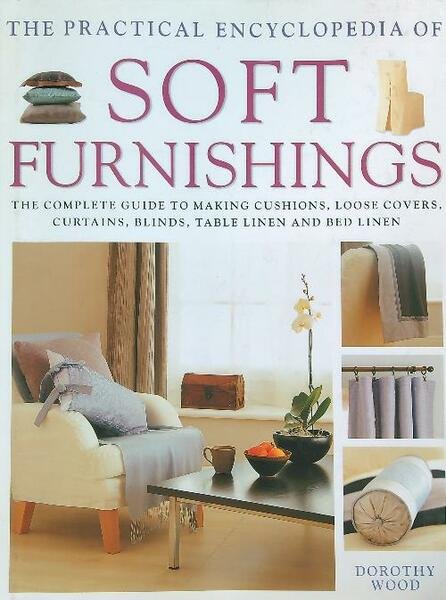 The Practical Encyclopedia of Soft Furnishings | Immagine principale