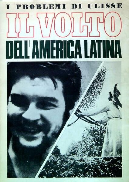 I problemi di Ulisse IX/1968 - Il volto dell'America Latina