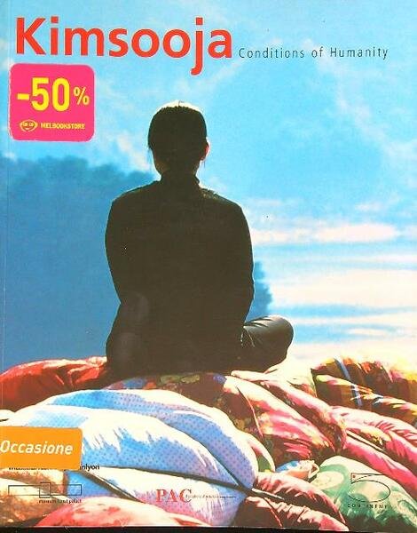 Kimsooja. Conditions of humanity