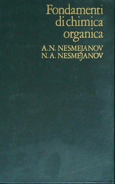 Fondamenti di chimica organica. Volume 3