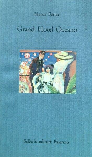 Grand Hotel Oceano