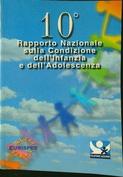 10o Rapporto nazionale sulla condizione dell'infanzia e dell'adolescenza