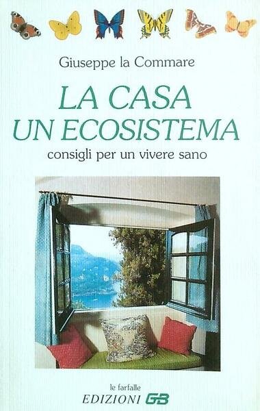 La casa, un ecosistema