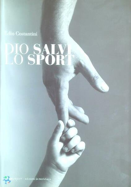 Dio salvi lo sport