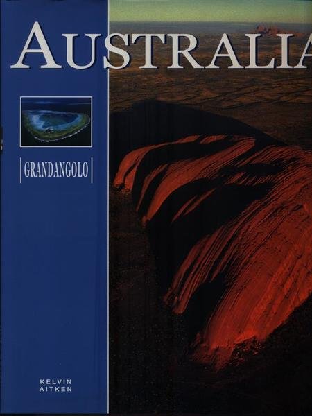 Australia. Ediz. illustrata