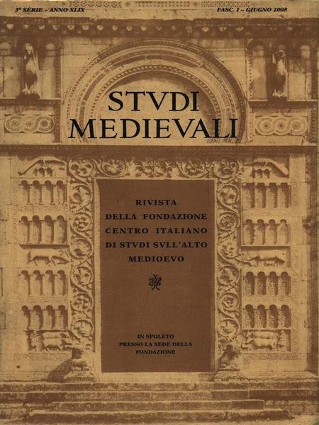 Studi Medievali Fasc. I Giugno 2008 - 3a Serie Anno …