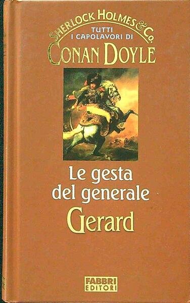 Le gesta del generale Gerard