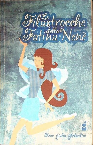 Le filastrocche della fatina Nene'
