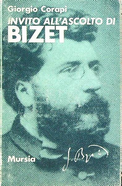 Invito all'ascolto di Georges Bizet