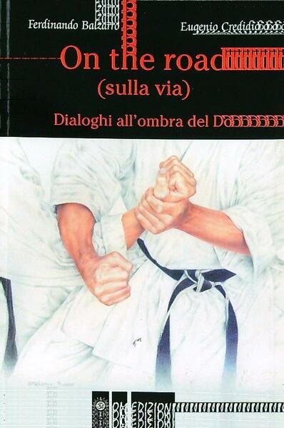 On the road (sulla via)