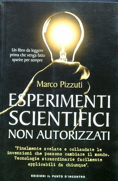 Esperimenti scientifici non autorizzati