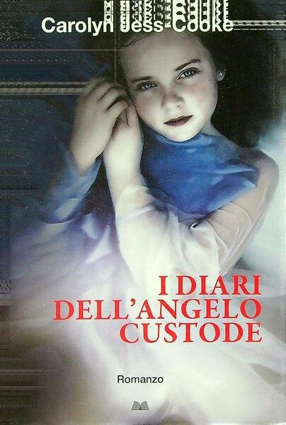 I diari dell'angelo custode