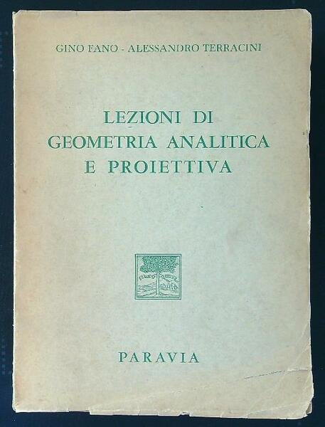 Lezioni di geometria analitica e proiettiva