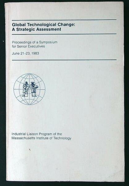Global Technological Change: a Strategic Assessment