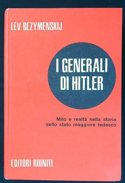 I generali di Hitler