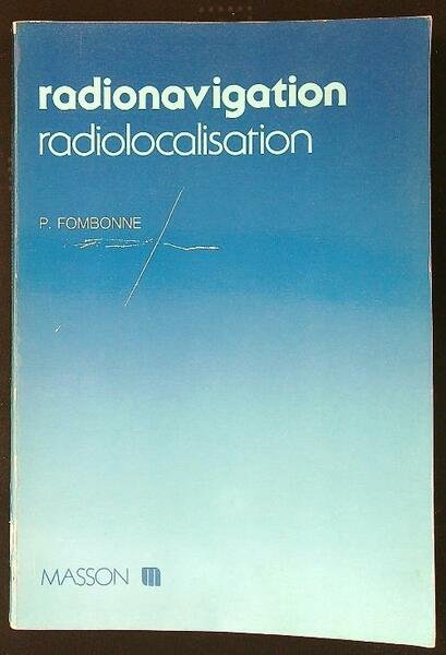 Radionavigation, radiolocalisation