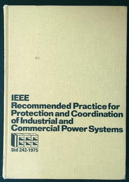 IEEE Recommended Practice for Protection and Coordination of Industrial and … | Immagine Gallery 1