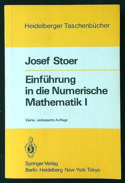 Einfuhrung in die Numerische Mathematik I