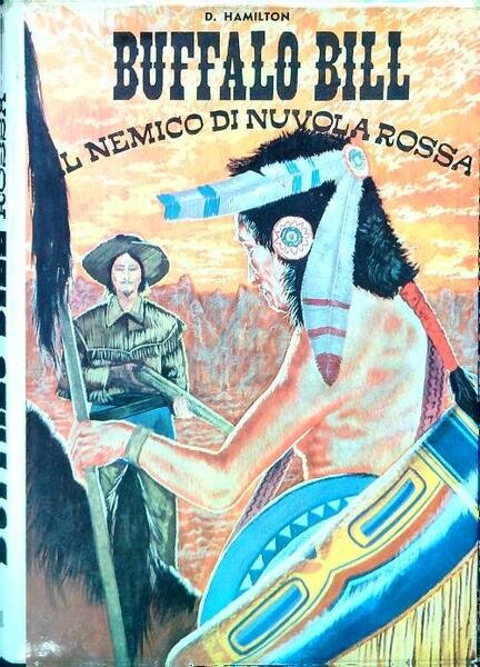 Buffalo Bill. Il nemico nuvola Rossa