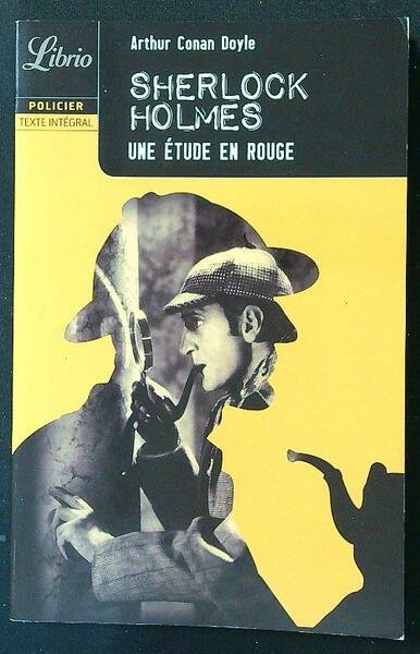 Sherlock Holmes. Une etude en rouge