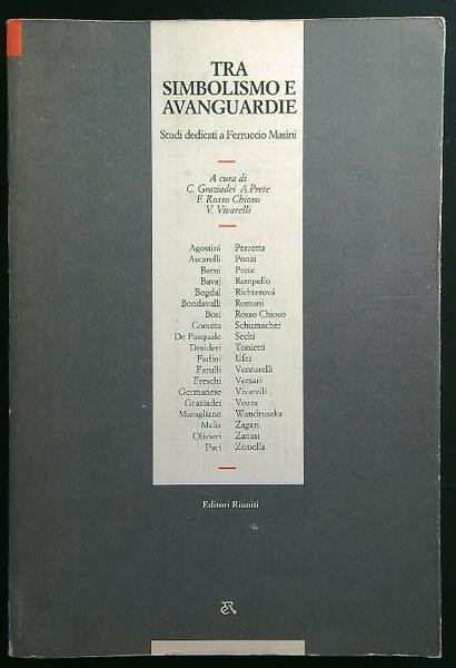 Tra simbolismo e avanguardie. Studi dedicati a Ferruccio Masini