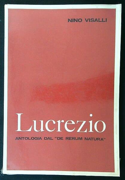 Lucrezio antologia dal De Rerum Natura