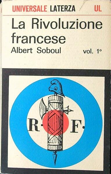 La rivoluzione francese vol. I