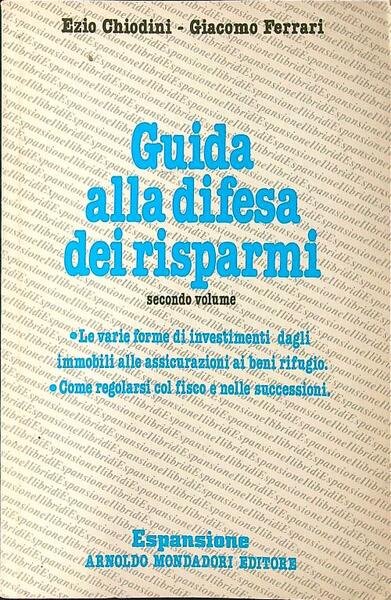 Guida alla difesa dei risparmi secondo volume